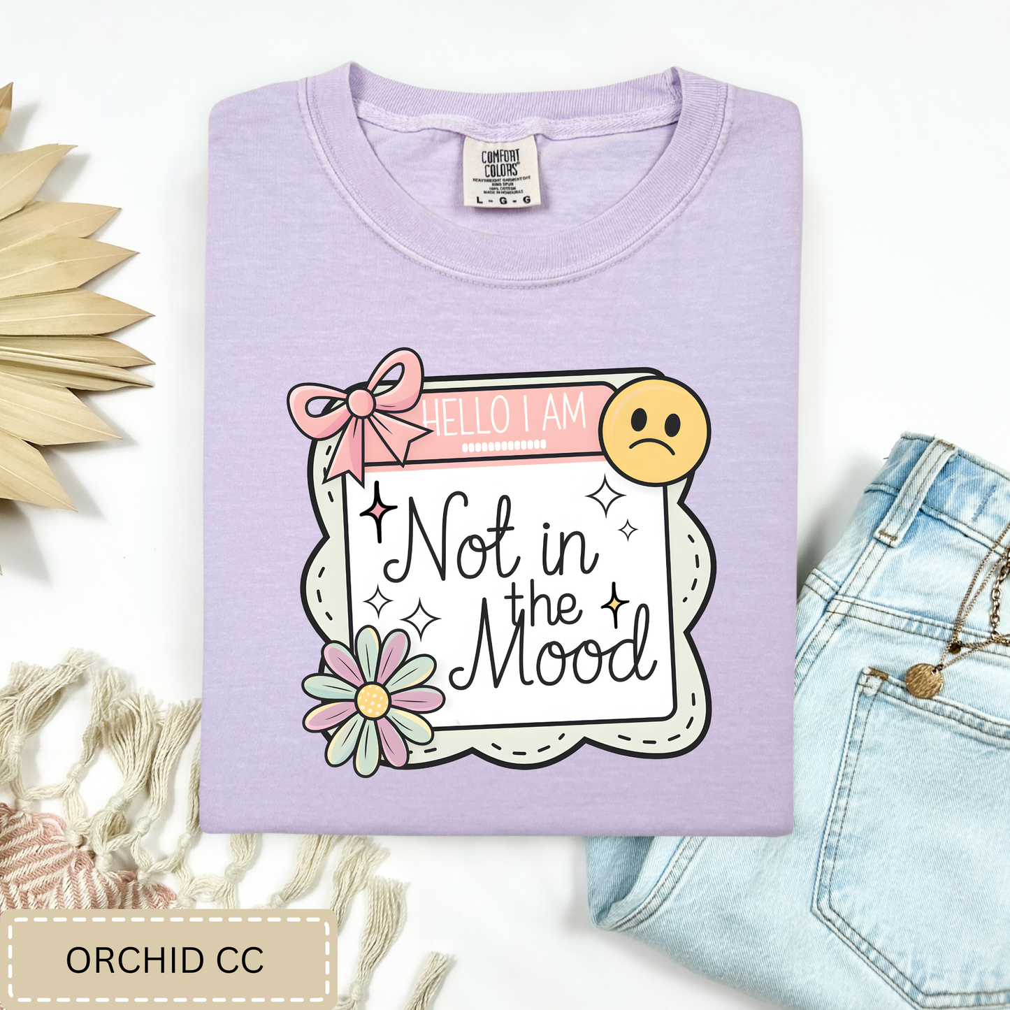 Not In The Mood Tee.