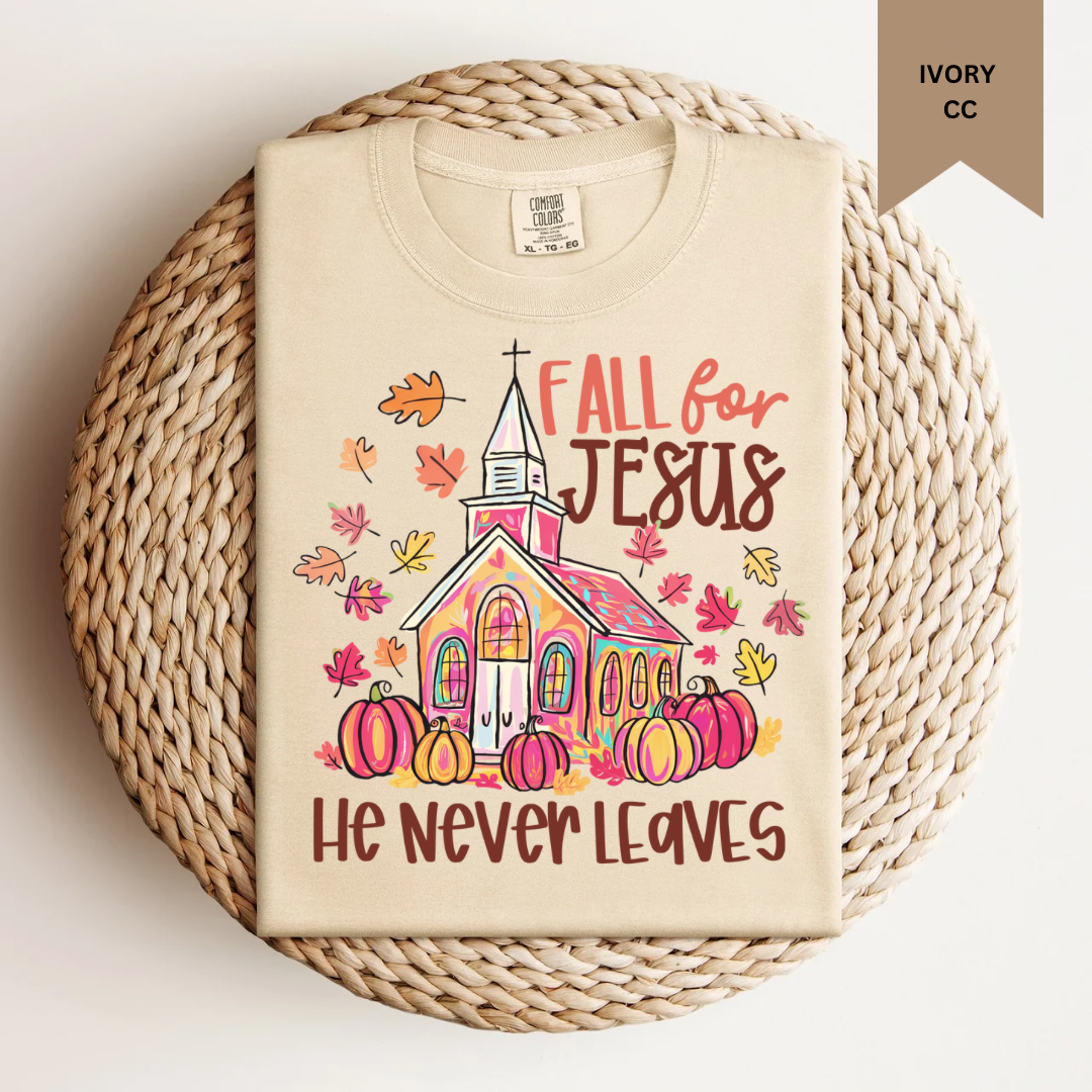 Fall For Jesus Tee.