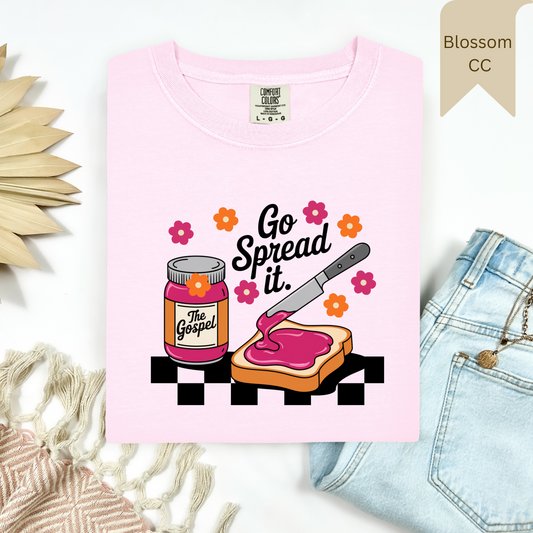 Go Spread It Tee.