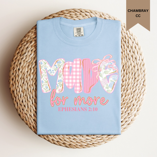 Made for More Tee.