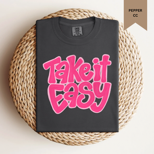 Take It Easy Neon Tee.