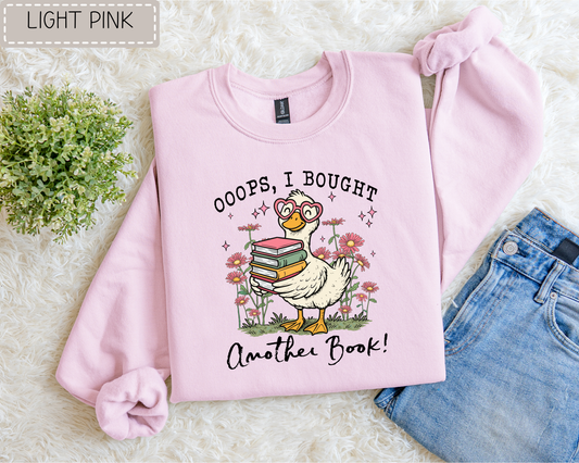Oops I Bought Another Book Sweatshirt.